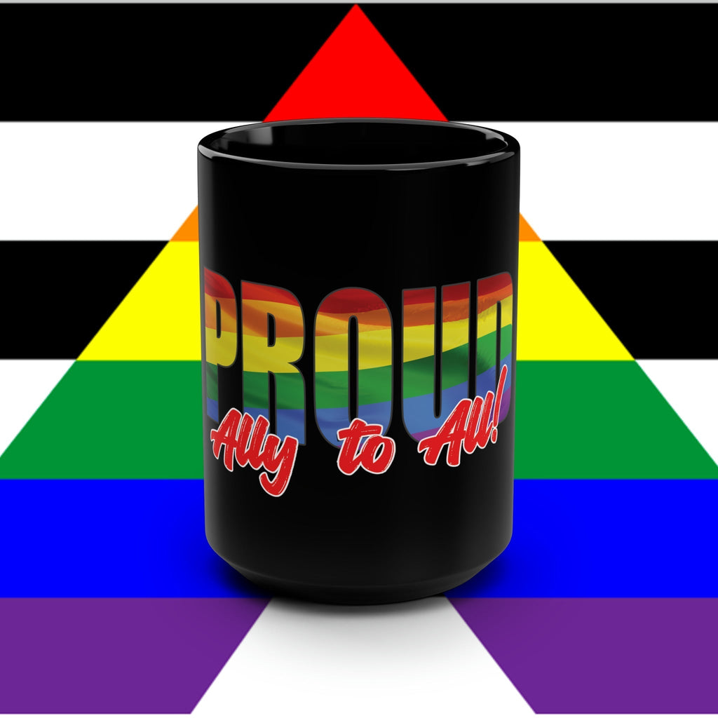 Avtoit | Proud Ally to All 15 oz Ceramic Mug