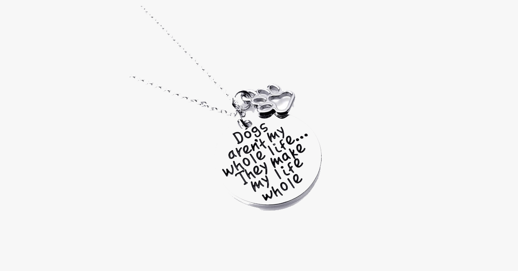 Avtoit | Dogs make my life complete Necklace