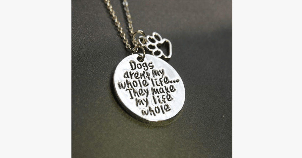 Avtoit | Dogs make my life complete Necklace
