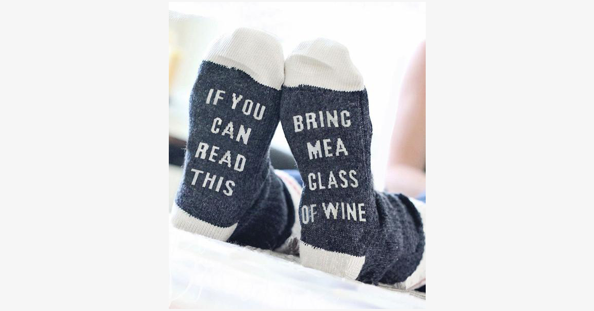 Avtoit | If you can read this, bring me a glass of wine socks